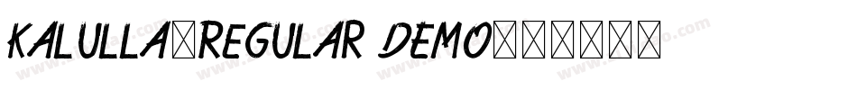 Kalulla-Regular DEMO字体转换